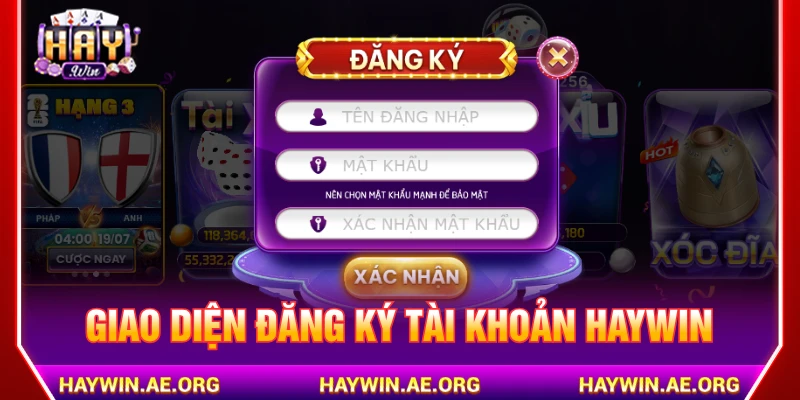 Giao diện đăng ký tài khoản HAYWIN nhanh đơn giản