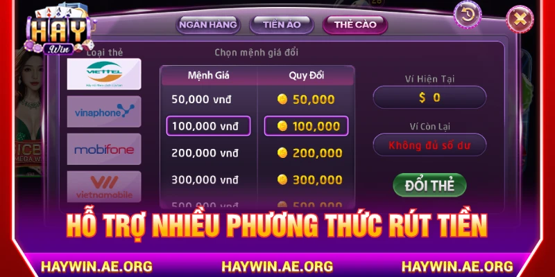 HAYWIN hỗ trợ nhiều phương thức rút tiền nhanh